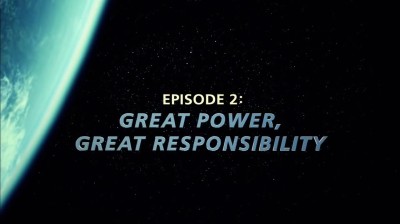 Superheroes: A Never-Ending Battle • Great Power, Great Responsibility